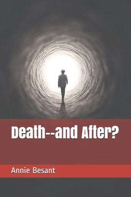 Death--and After? by Annie Besant