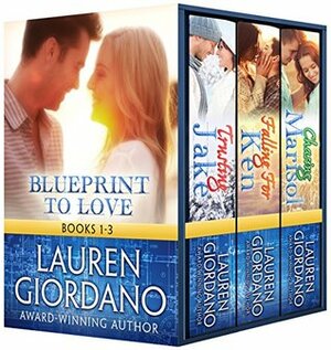 Blueprint to Love: Books 1 - 3 by Lauren Giordano