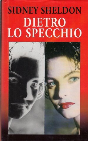 Dietro lo specchio by Sidney Sheldon