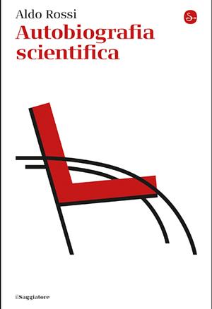 Autobiografia scientifica by Aldo Rossi