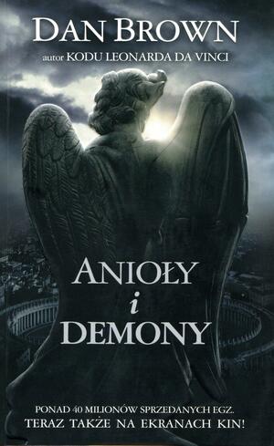 Anioły i demony by Dan Brown