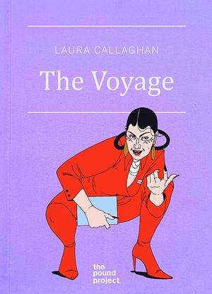The Voyage by Laura Callaghan