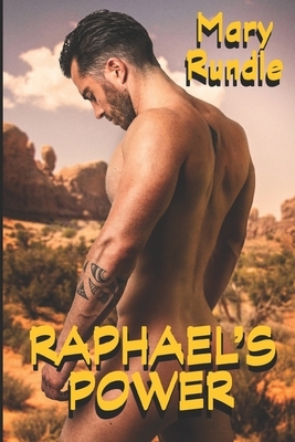 Raphael's Power by Mary Rundle