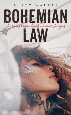 Bohemian Law by Misty Walker