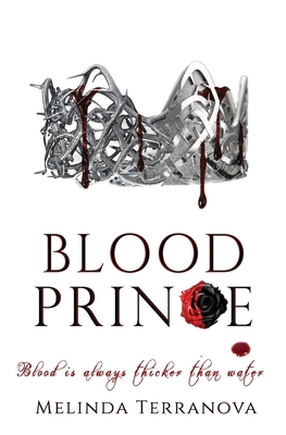 Blood Prince by Melinda Terranova