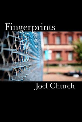 Fingerprints by Joel Church
