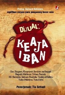 Dijual: Keajaiban by Khayriyah Ibrahim as-Saqqaf, Naguib Mahfouz, R.K. Narayan, Orhan Pamuk, Gao Xingjian