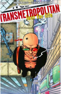 Transmetropolitan, Vol. 2: Lust for Life by Warren Ellis