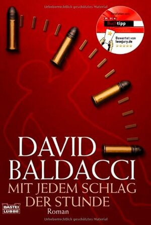 Mit jedem Schlag der Stunde by David Baldacci