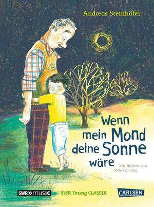 Wenn mein Mond deine Sonne wäre by Andreas Steinhöfel