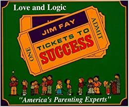 Tickets to Success by Jim Fay