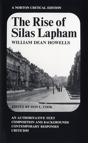 The Rise of Silas Lapham by William Dean Howells, Don L. Cook