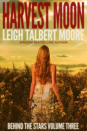 Harvest Moon by Leigh Talbert Moore
