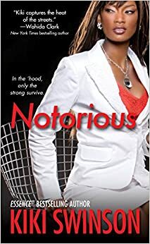 Notorious by Kiki Swinson