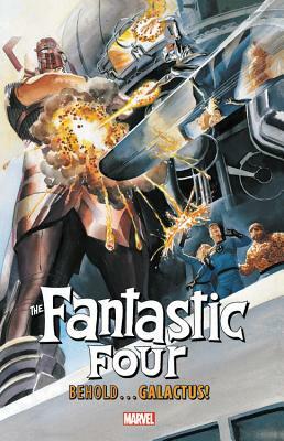 Fantastic Four: Behold...Galactus! by Stan Lee