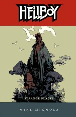 Strange Places by Mike Mignola