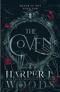 The Coven by Harper L. Woods