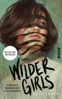 Wilder Girls: Roman by Rory Power