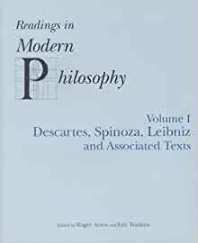 Readings In Modern Philosophy, Volume 1: Descartes, Spinoza, Leibniz and Associated Texts by Eric Watkins, Roger Ariew