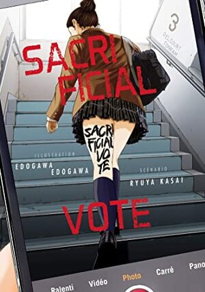 Sacrificial Vote T03 (Sacrificial Vote (3)) by Ryuya Kasai, Edogawa Edogawa