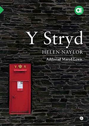 Y Stryd by Helen Naylor