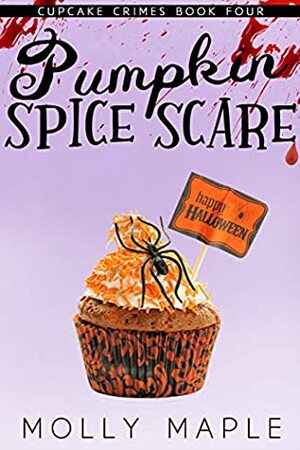 Pumpkin Spice Scare by Molly Maple