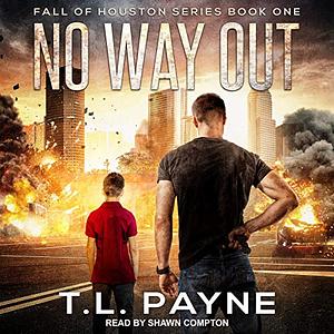 No Way Out by T.L. Payne