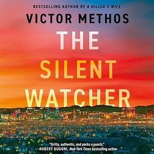 The Silent Watcher by Victor Methos