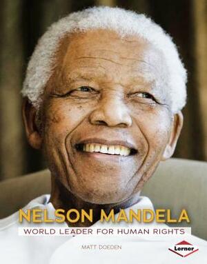 Nelson Mandela by Matt Doeden