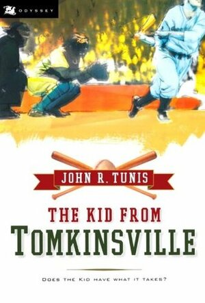 The Kid from Tomkinsville by John R. Tunis, Bruce Brooks