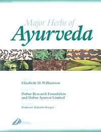 Major Herbs of Ayurveda by Elizabeth M. Williamson