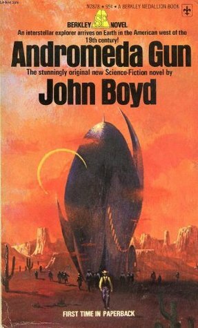 Andromeda Gun by John Boyd, Boyd Bradfield Upchurch