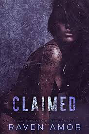 Claimed : Red Horsemen MC 2 by Raven Amor