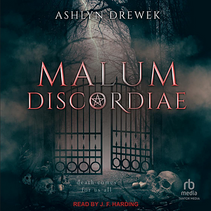 Malum Discordiae by Ashlyn Drewek