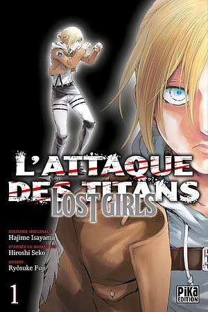 L'Attaque des Titans - Lost Girls T01 by Ryosuke Fuji