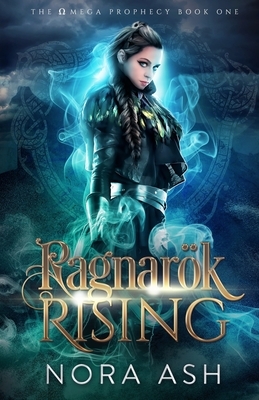 Ragnarök Rising by Nora Ash