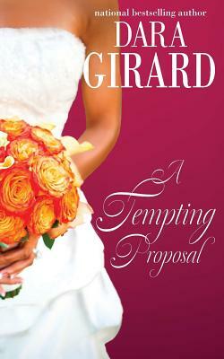 A Tempting Proposal by Dara Girard