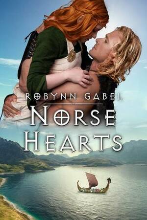 Norse Hearts by Robynn Gabel