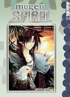 Mugen Spiral: The Complete Two-Volume Series by Mizuho Kusanagi