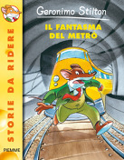 Il fantasma del metrò by Geronimo Stilton