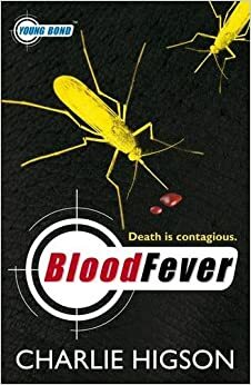 Blood Fever by Charlie Higson