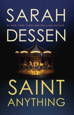 Saint Anything by Sarah Dessen