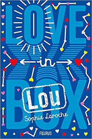 Lou (Love in Box) by Sophie Laroche