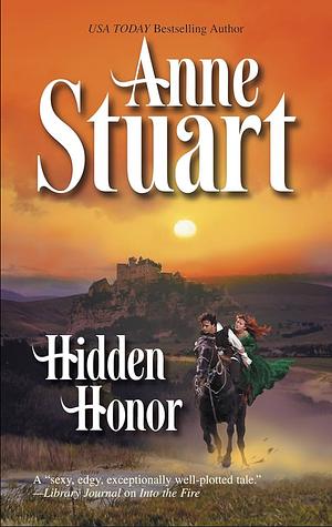 Hidden Honor by Anne Stuart