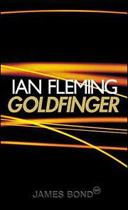 Goldfinger by Ian Fleming