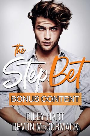 The Step Bet by Riley Hart, Devon McCormack