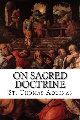 On Sacred Doctrine by St. Thomas Aquinas