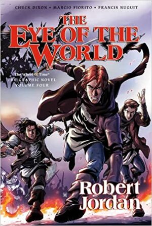 The Eye of the World: the Graphic Novel, Volume Two by Chuck Dixon, Andie Tong, Robert Jordan