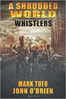 Whistlers by John O'Brien, Mark Tufo