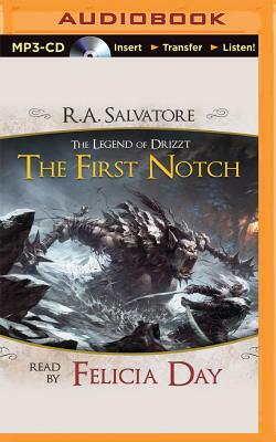 The First Notch: A Tale from the Legend of Drizzt by R.A. Salvatore